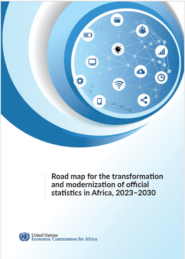 Feuille de route pour la transformation et la modernisation de la statistique officielle en Afrique, 2023-2030
